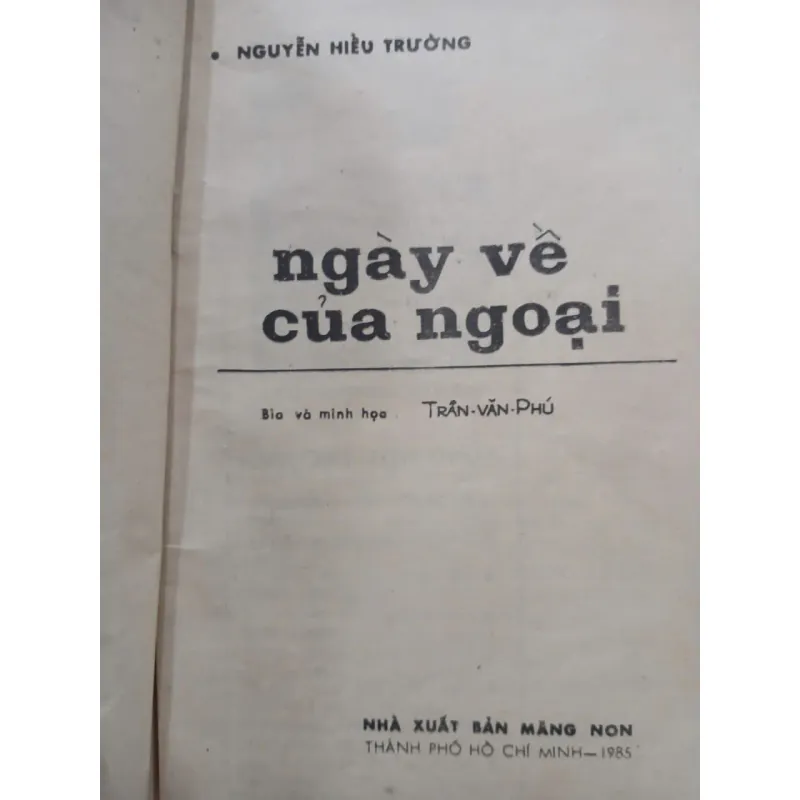NGÀY VỀ CỦA NGOẠI - NGUYỄN HIẾU TRƯỜNG 1002098