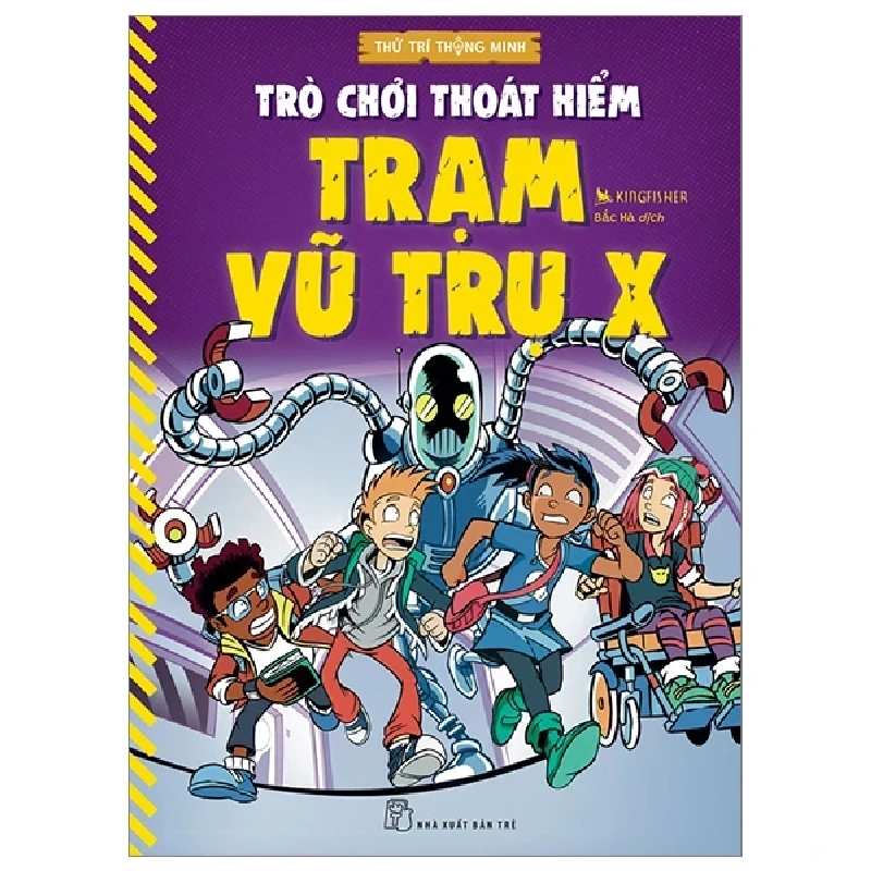 Thử Trí Thông Minh - Trò Chơi Thoát Hiểm - Trạm Vũ Trụ X - Kingfisher (Mới 100%) Kiến thức, kỹ năng sống cho trẻ, NXB Trẻ - SÁCH ĐẠI HỌC 484197