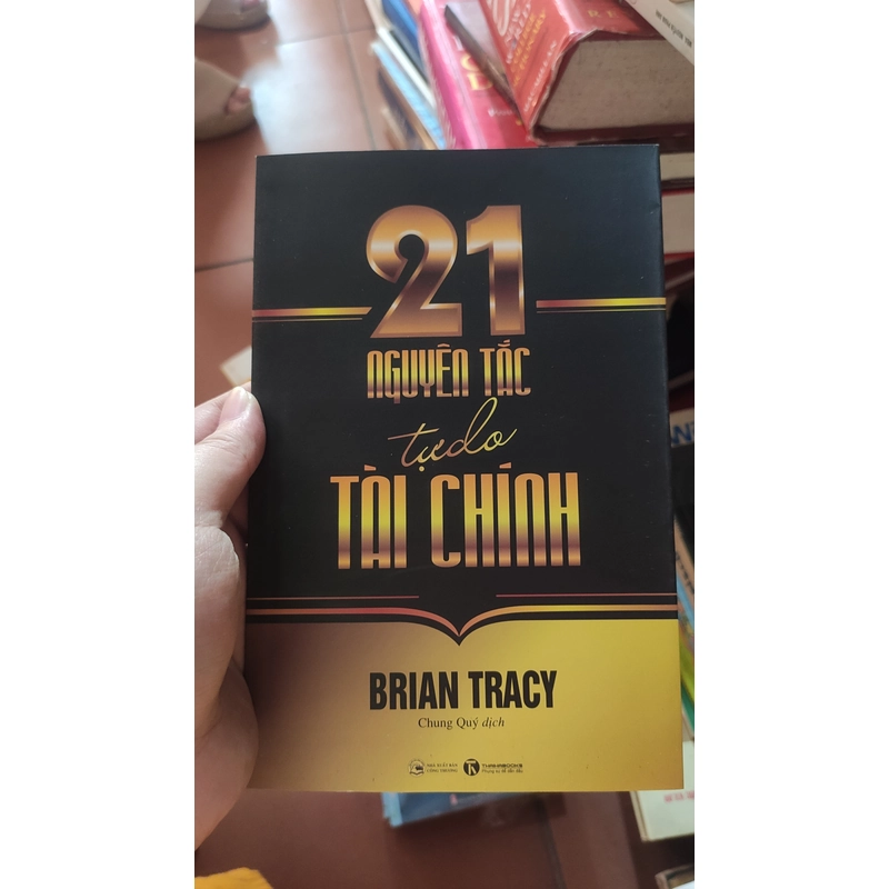 Sách 21 nguyên tắc tự do tài chính - Brian Tracy 304839