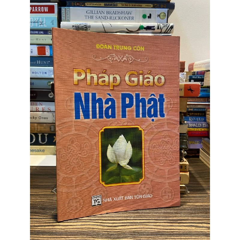 Pháp giáo nhà Phật - Đoàn Trung Còn 146802