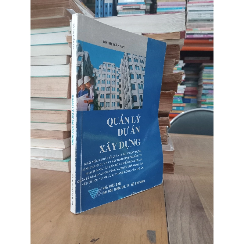 Quản lý dự án xây dựng - Đỗ Thị Xuân Lan 1000432