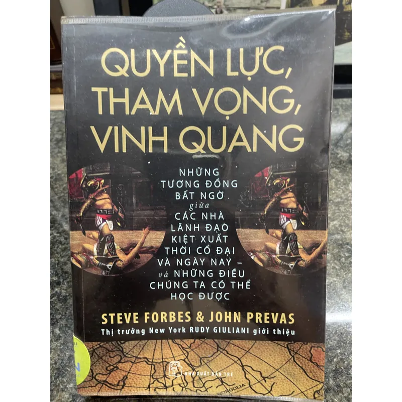 Quyền lực, tham vọng, vinh quang Steve Forbes & John Prevas 707451
