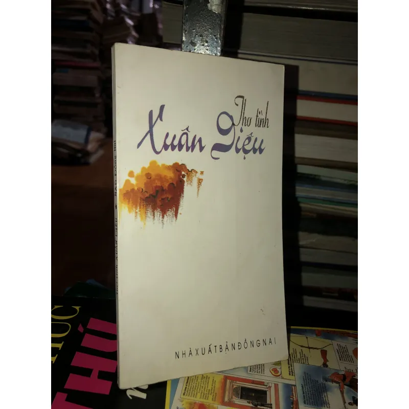 Thơ tình Xuân Diệu - Kiều Văn 1020988