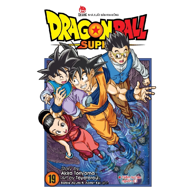 Dragon Ball Super - Tập 19 - Niềm Tự Hào Nguồn Cội - Bản Đặc Biệt - Akira Toriyama, Toyotarou 333673