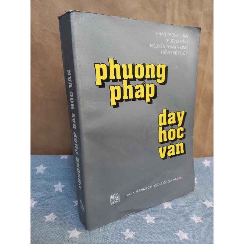 Phương Pháp Dạy Học Văn (NXB Đại Học Quốc Gia 2005) 78825