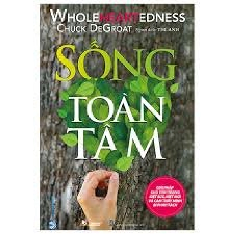 Sống toàn tâm mới 100% HCM.PO Chuck DeGroat Oreka-Blogmeo 180524