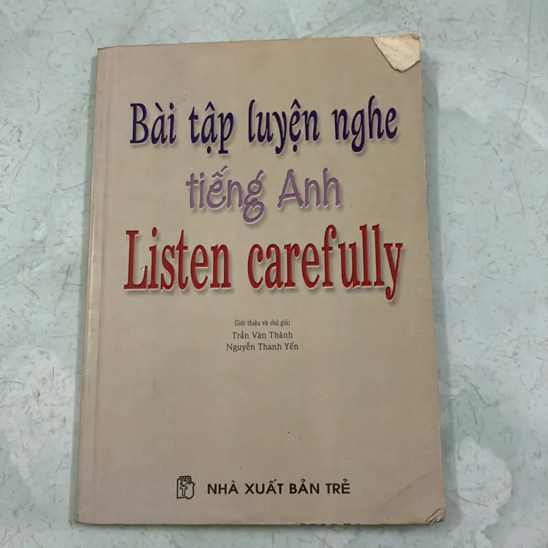 Bài tập luyện nghe Tiếng Anh - Listen Carefully 1005341