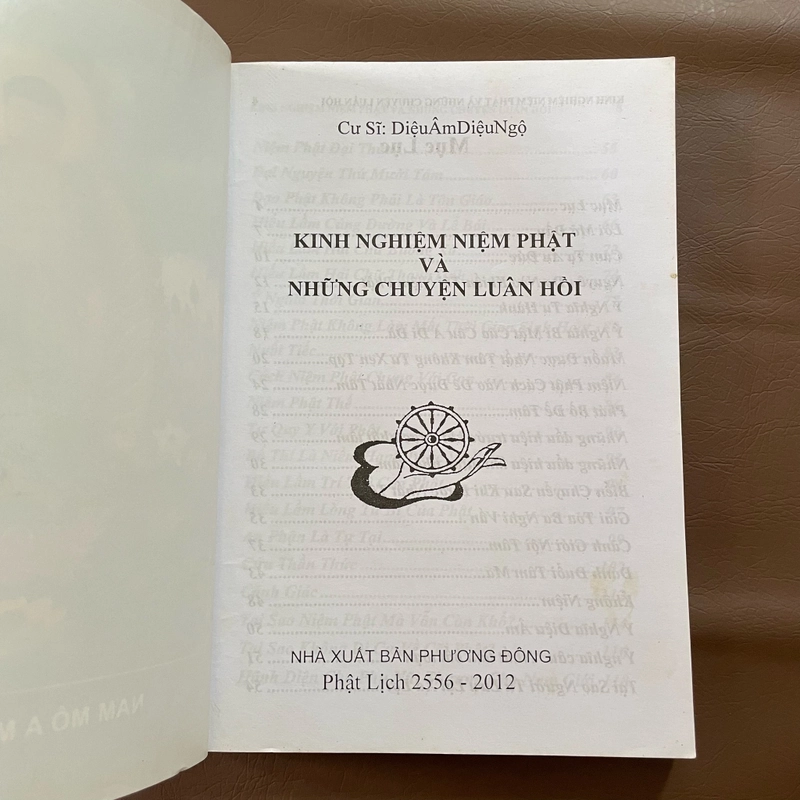II Kinh Nghiệm Niệm Phật Và Những Chuyện Luân Hồi - Cư Sĩ: Diệu Âm Diệu Ngộ - 2012 495743