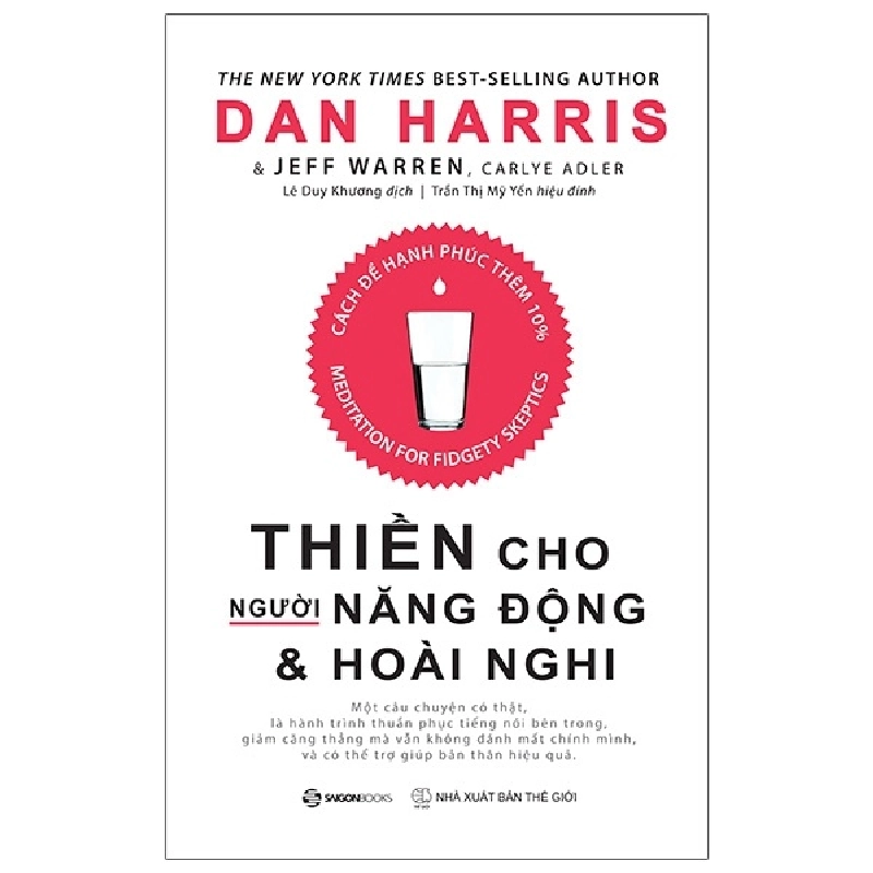 Thiền Cho Người Năng Động Và Hoài Nghi - Carlye Adler, Dan Harris, Jeffrey Warren 296430