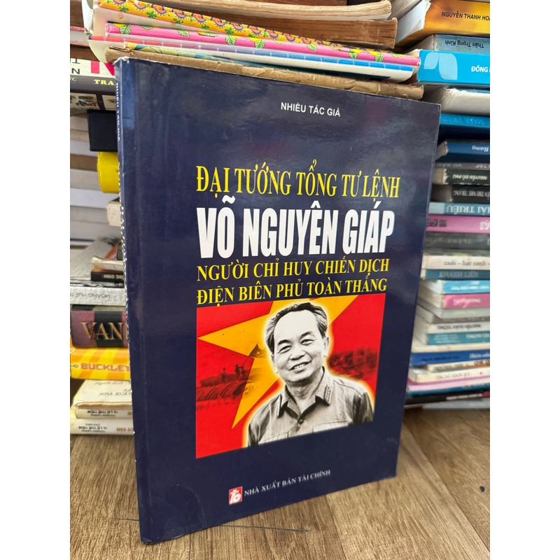 Đại tướng tổng tư lệnh Võ Nguyên giáp 526808