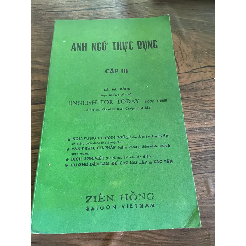 Anh ngữ thực dụng cấp 3; English for today 3, Lê Bá Kông  575347