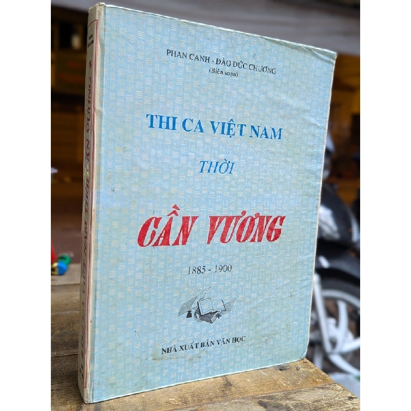 THI CA VIỆT NAM THỜI CẦN VƯƠNG - PHAN CANH & ĐÀO ĐỨC CHƯƠNG 176464