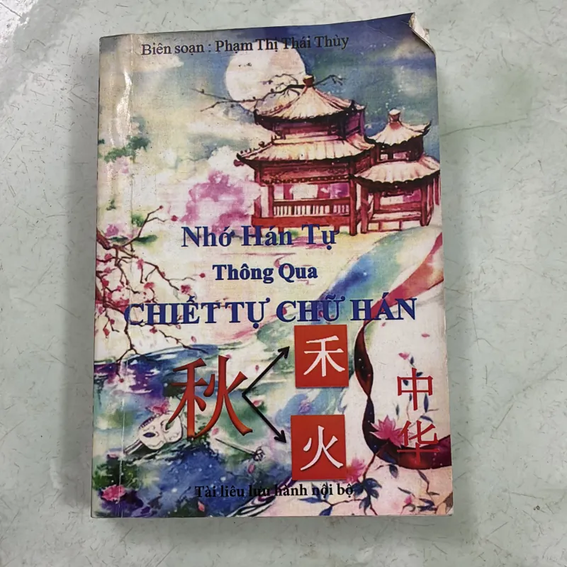 Nhớ hán tự thông qua chiết tự chữ hán 992028