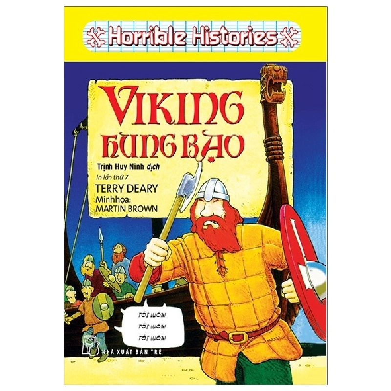 Kiến thức hấp dẫn. Viking hung bạo (Horrible Histories) - Terry Deary 2021 New 100% HCM.PO 47182