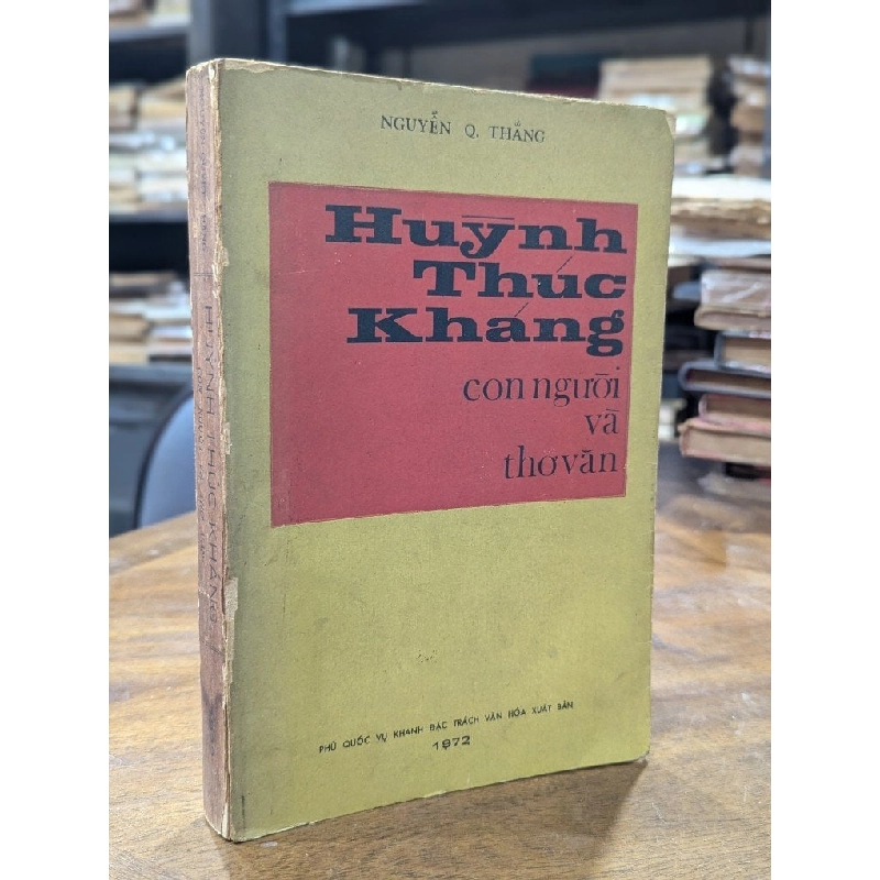 Huỳnh Thúc Kháng con người và thơ văn - Nguyễn Q.Thắng 1020006