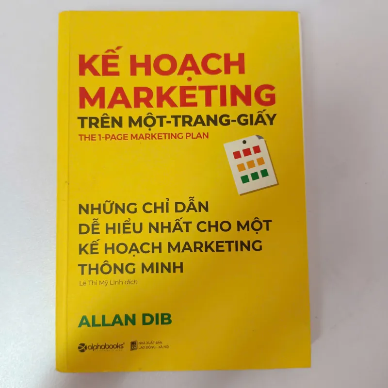 Kế hoạch Marketing trên một trang giấy - Allan Dib 926727