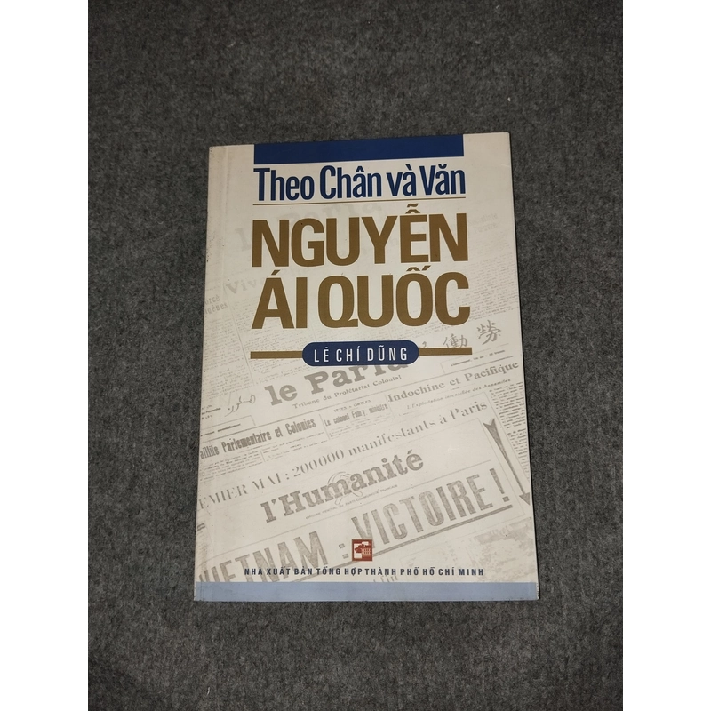 THEO CHÂN VÀ VĂN NGUYỄN ÁI QUỐC 504877