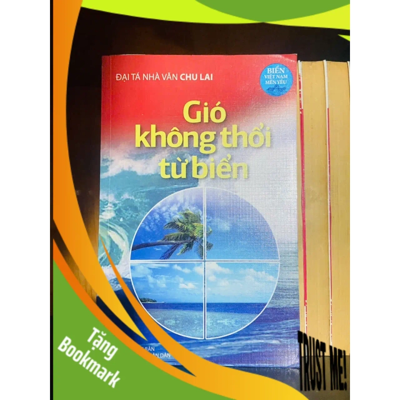 (TẶNG BOOKMARK) Gió không thổi từ biển / Chu Lai VĂN HỌC RBK2012-73 944373