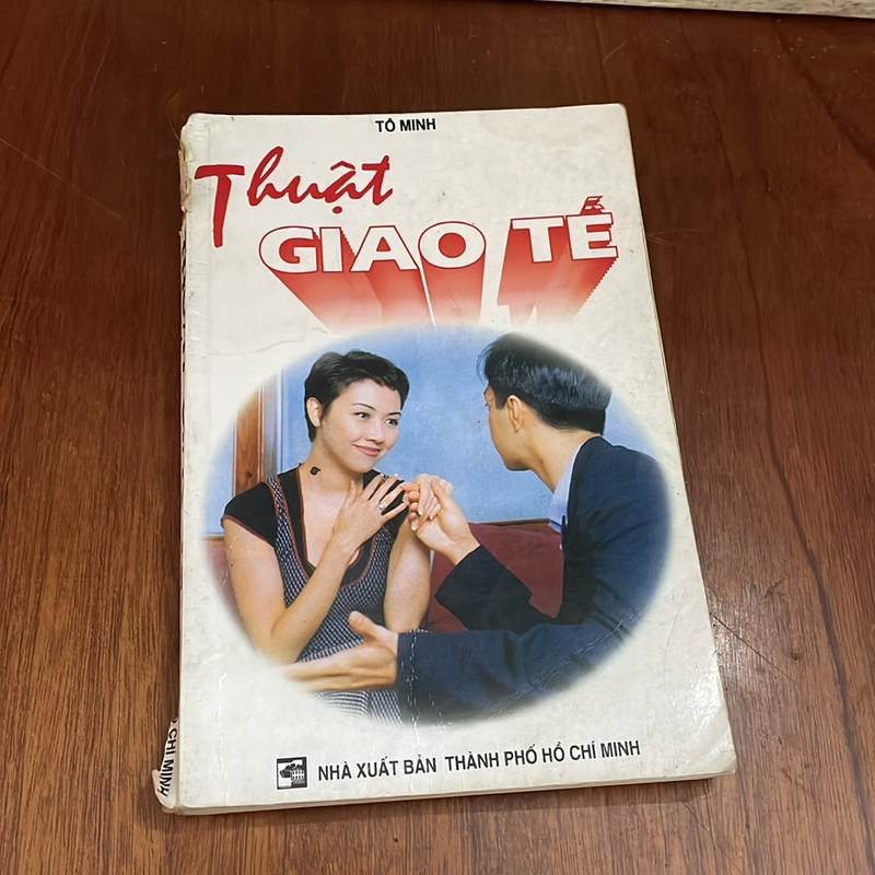 II Sách Kỹ Năng: Thuật Giao Tế - Tô Minh - 2000 524899