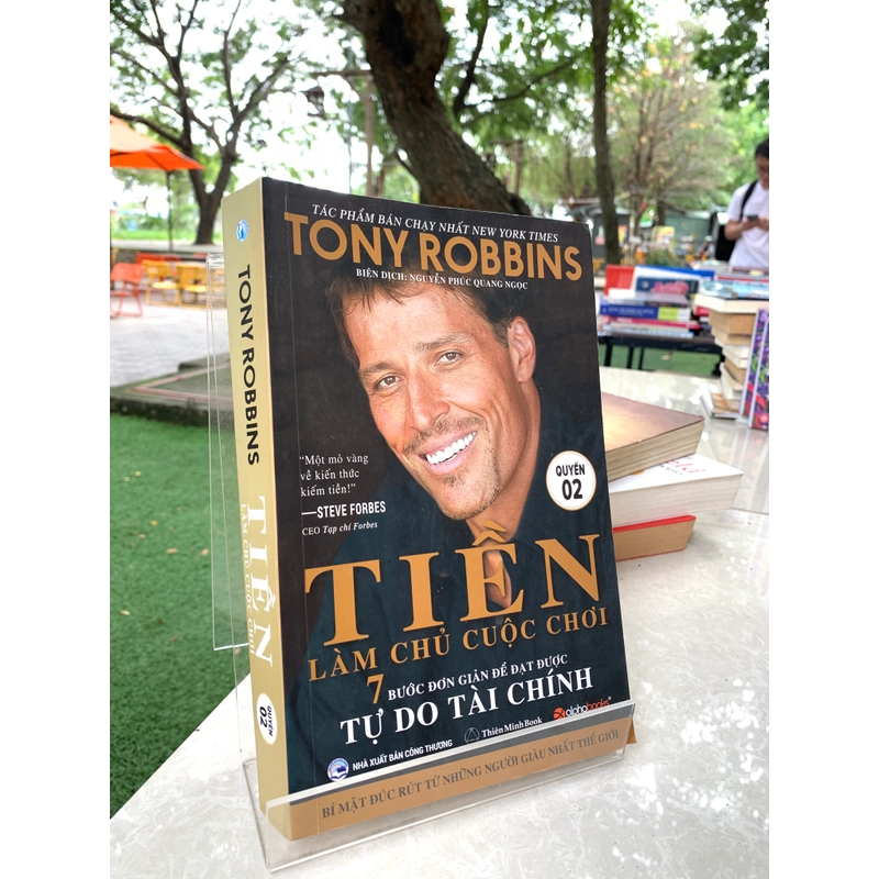 TIỀN LÀM CHỦ CUỘC CHƠI (QUYỂN 2) - TONY ROBBINS 549373