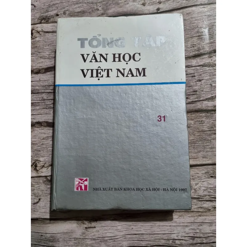 Tổng tập văn học Việt Nam 31B - 800 trang khổ lớn - văn học 1925-1945 991769