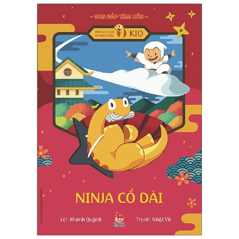 Vun Đắp Tâm Hồn - Thế Giới Của Khủng Long Kio - Ninja Cổ Dài - Khánh Quỳnh, Nhật Vũ ASB.PO Oreka-Blogmeo120125 371541