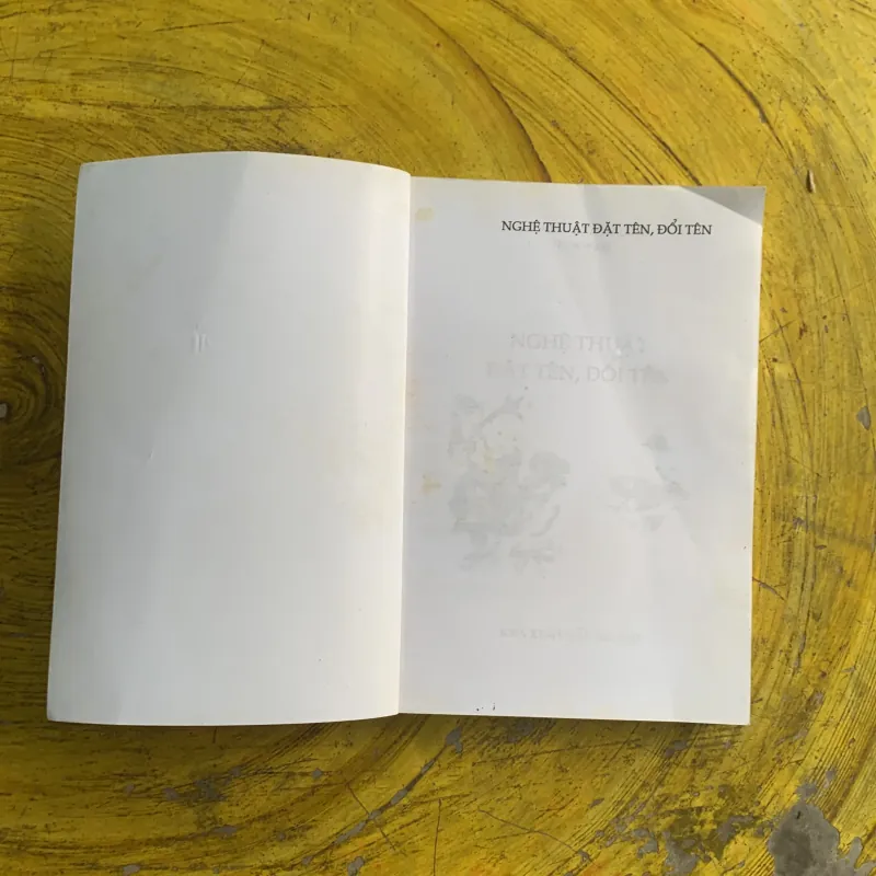 NGHỆ THUẬT ĐẶT TÊN ĐỔI TÊN - HÀ SƠN & KHÁNH LINH biên soạn 1029979