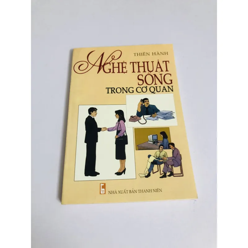 NGHỆ THUẬT SỐNG TRONG CƠ QUAN 701964