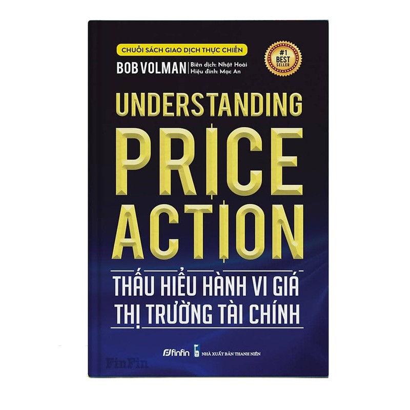 Thấu hiểu Hành vi giá Thị trường Tài chính (Understanding Price Action) 144917