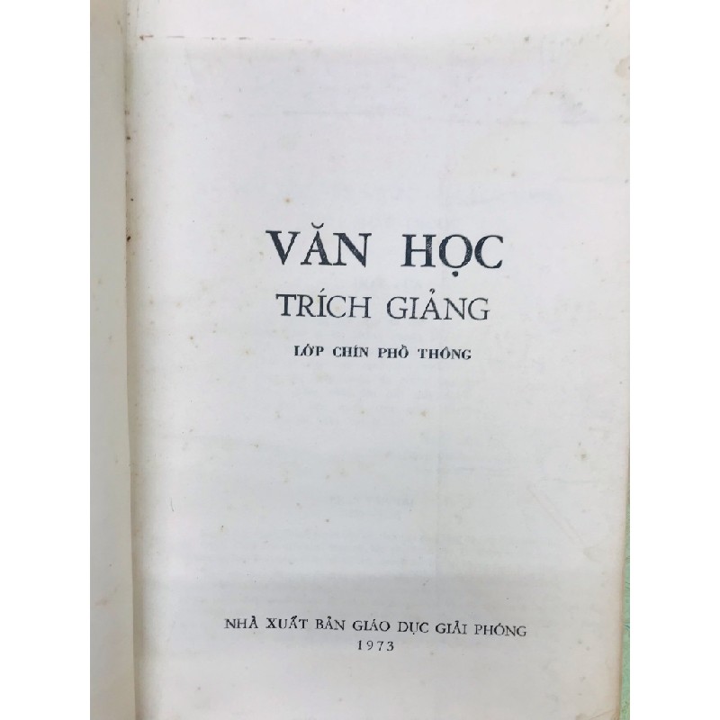 Văn học trích giảng lớp chín phổ thông - Một nhóm biên soạn 126718