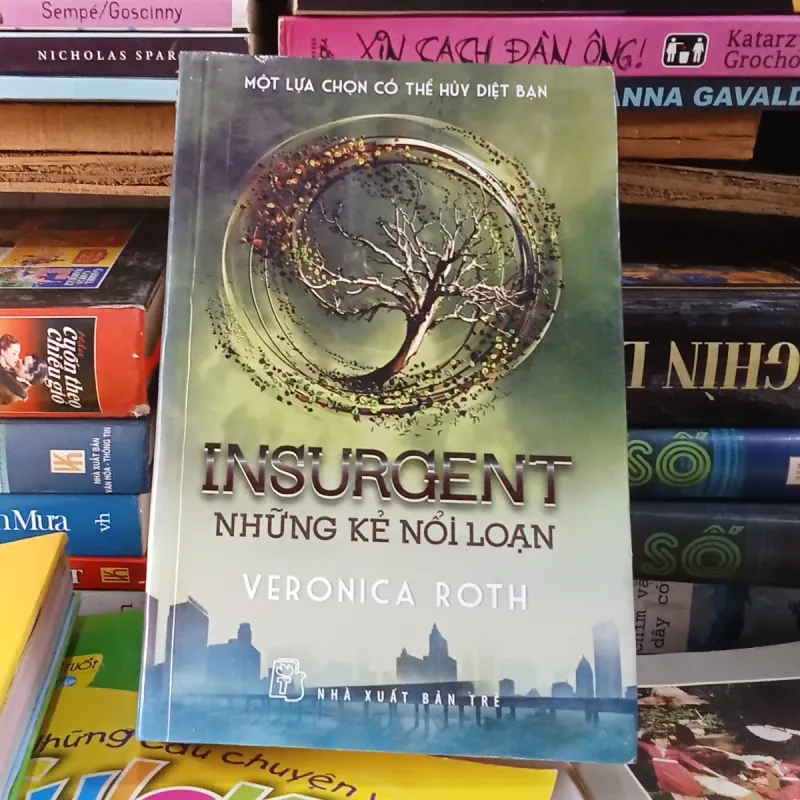 Những Kẻ Nổi Loạn - Veronica Roth 778032