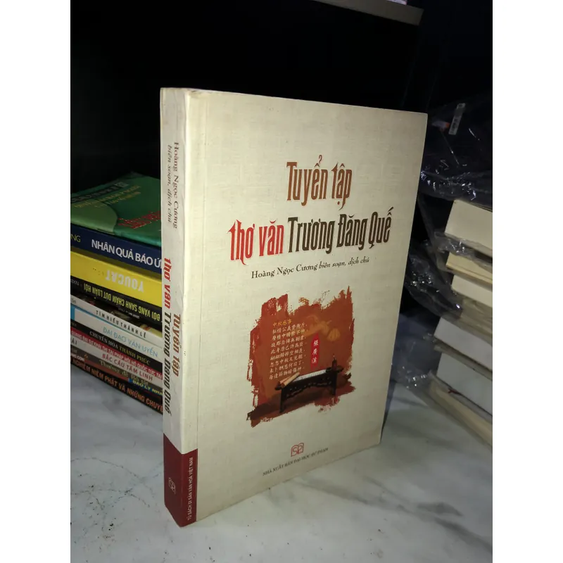 Tuyển tập thơ văn Trương Đăng Quế 726671