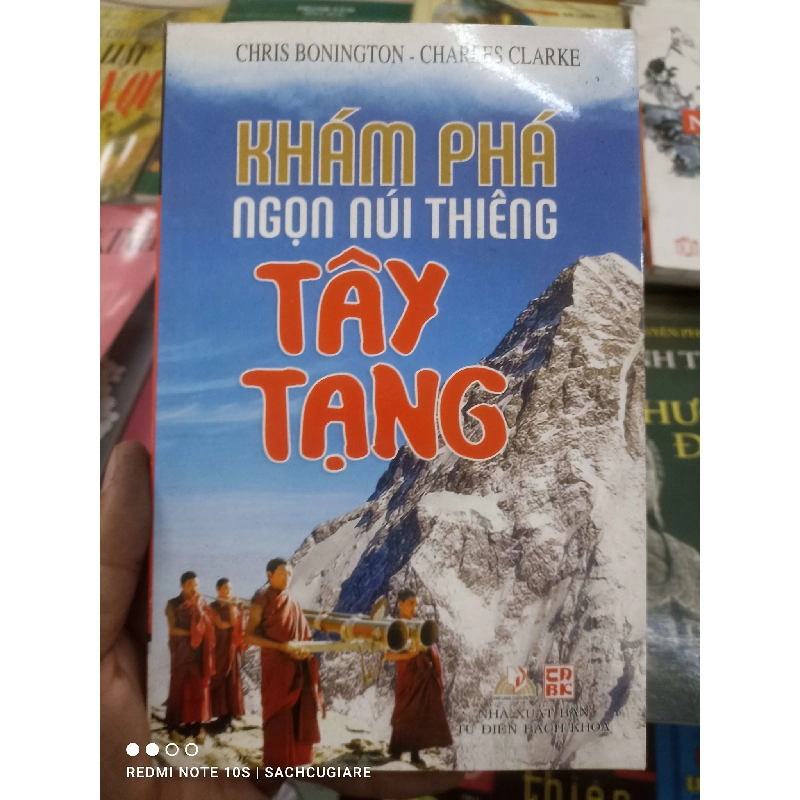 Khám phá ngọn núi thiêng Tây Tạng - Chris Bonington, Charles Clarke 998727