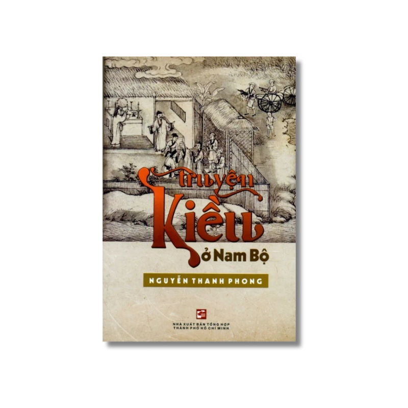 Truyện Kiều ở Nam Bộ - Nguyễn Thanh Phong 730264
