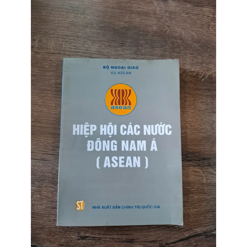 Hiệp Hội Các Nước Đông Nam Á (ASEAN) - Bộ Ngoại Giao, Vụ ASEAN 715827