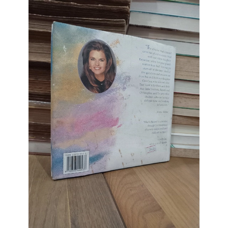 What's heaven? - Maria Shriver 762382