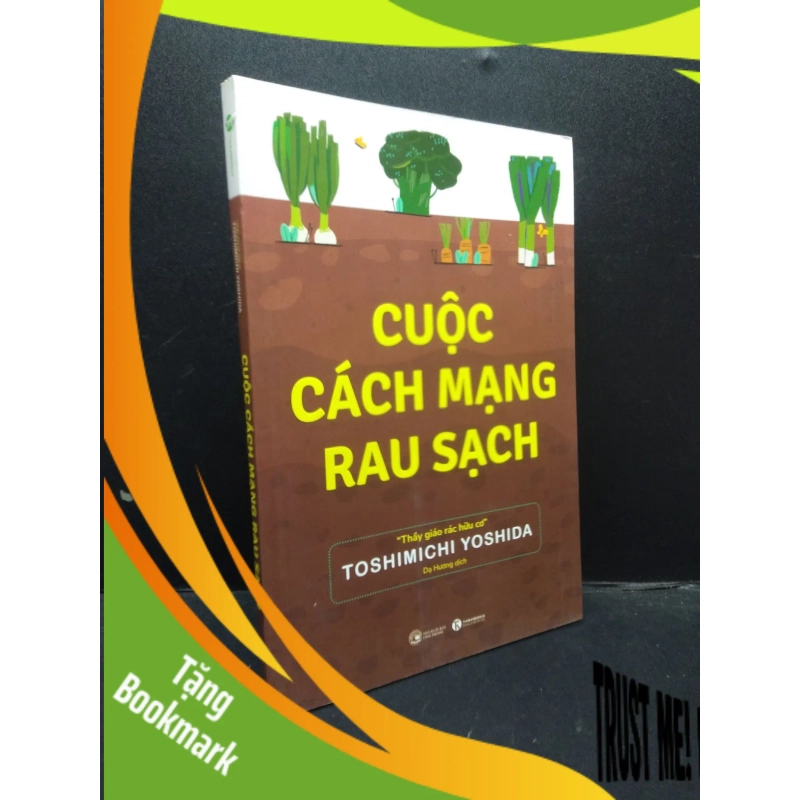 (TẶNG BOOKMARK) Cuộc cách mạng rau sạch Toshimichi Yoshida 2022 mới 90% bẩn nhẹ RBK.ASB0309 942177