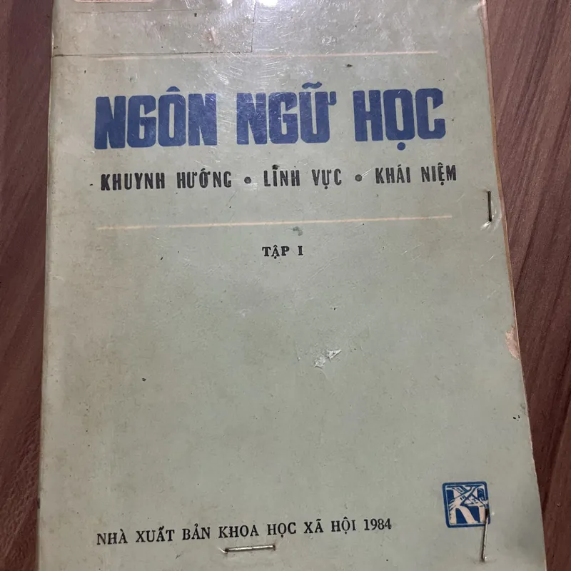 NGÔN NGỮ HỌC: KHUYNH HƯỚNG - LĨNH VỰC - KHÁI NIỆM- 1984 689855