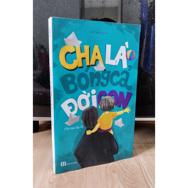 ATY - Cha Là Bóng Cả Đời Con 386349