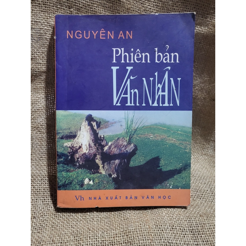 Phiên bản vă nhân / tác giả Nguyên An 303926