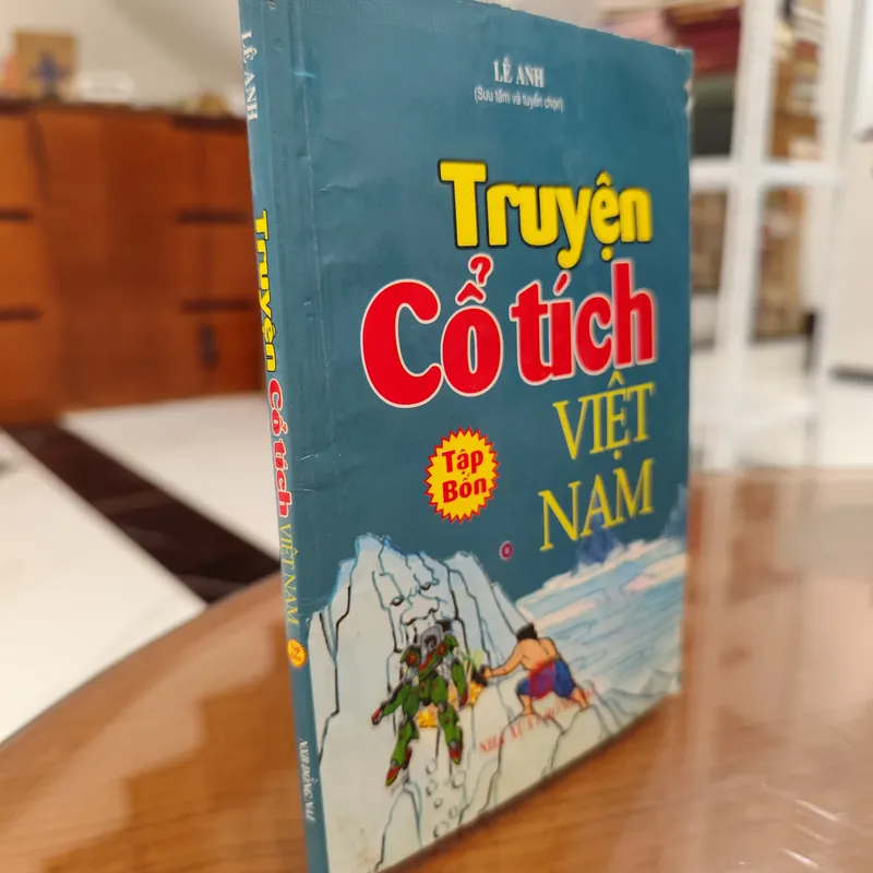 Truyện cổ tích Việt Nam tập 4 588386