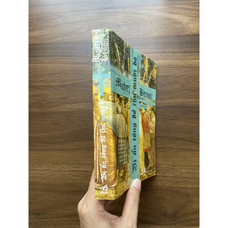 Bí ẩn tông đồ thứ mười ba - Michel Benoît 972695