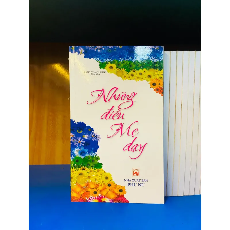 Những điều Mẹ dạy 555597