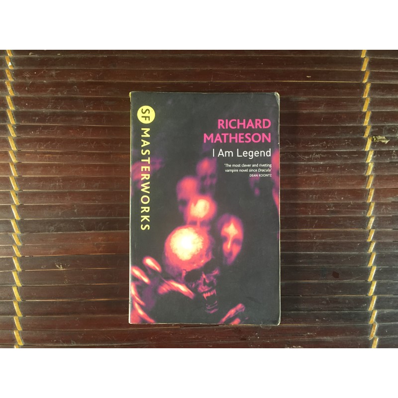 I Am Legend - Richard Matheson (bản SF Masterworks) 146503