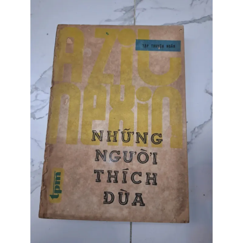 Những người thích đùa – Azit Nêxin 603916