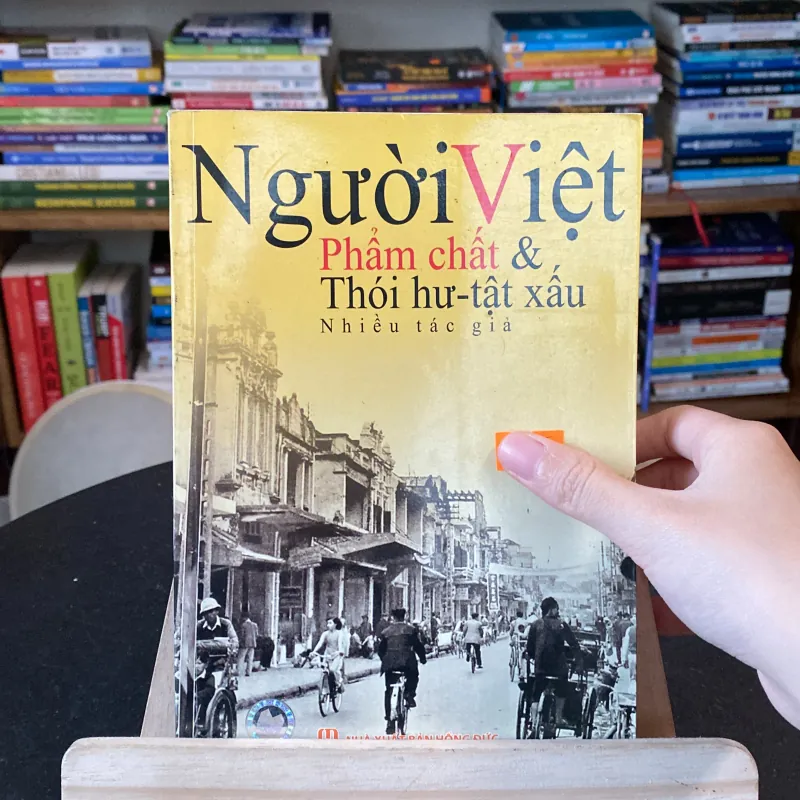 Người Việt phẩm chất và thói hư-tật xấu 975260