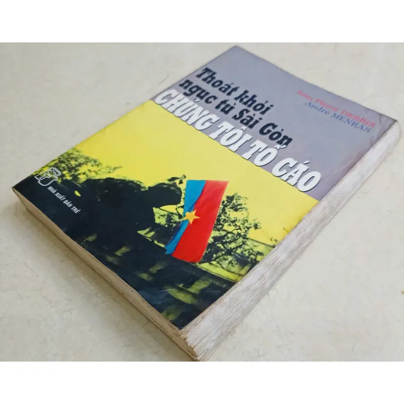 Thoát khỏi ngục tù Sài Gòn Chúng tôi tố cáo🌻 707893