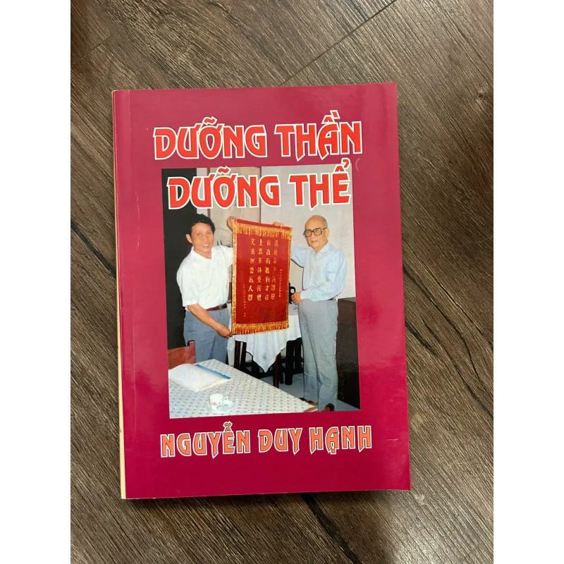 DƯỠNG THÂN DƯỠNG THỂ - Nguyễn Duy Hạnh - Y học cổ truyền/Dưỡng sinh 733181