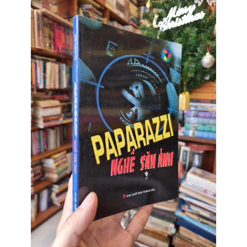 Paparazzi : Nghề săn ảnh - Nhiều tác giả 358497