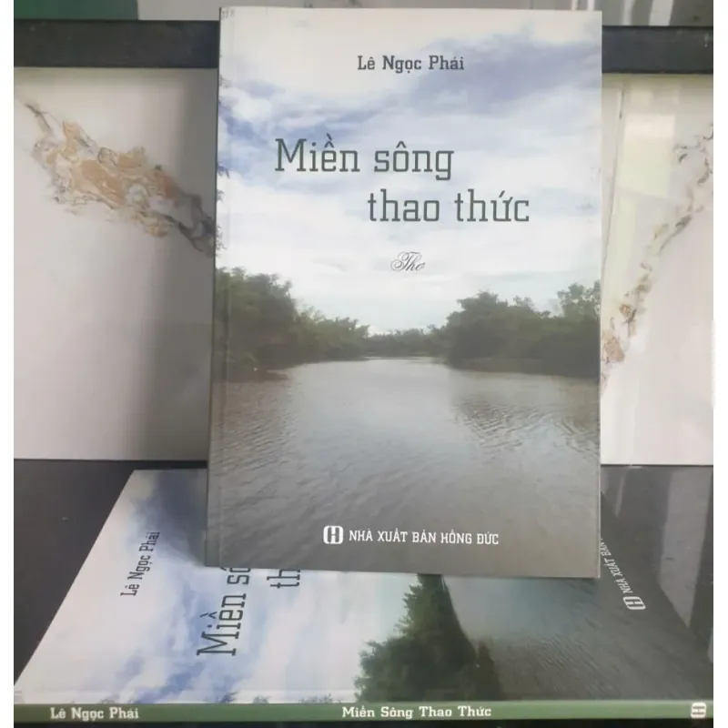 Sách Thơ Miền Sông Thao Thức - Lê Ngọc Phái – Tái Bản 2014 690061